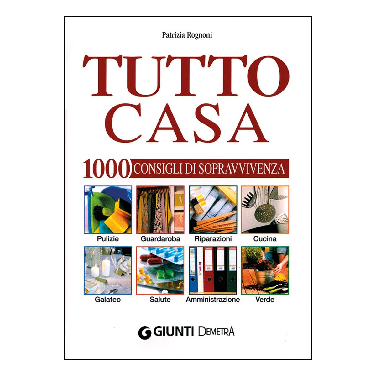 Libro Tutto casa Giunti Demetra