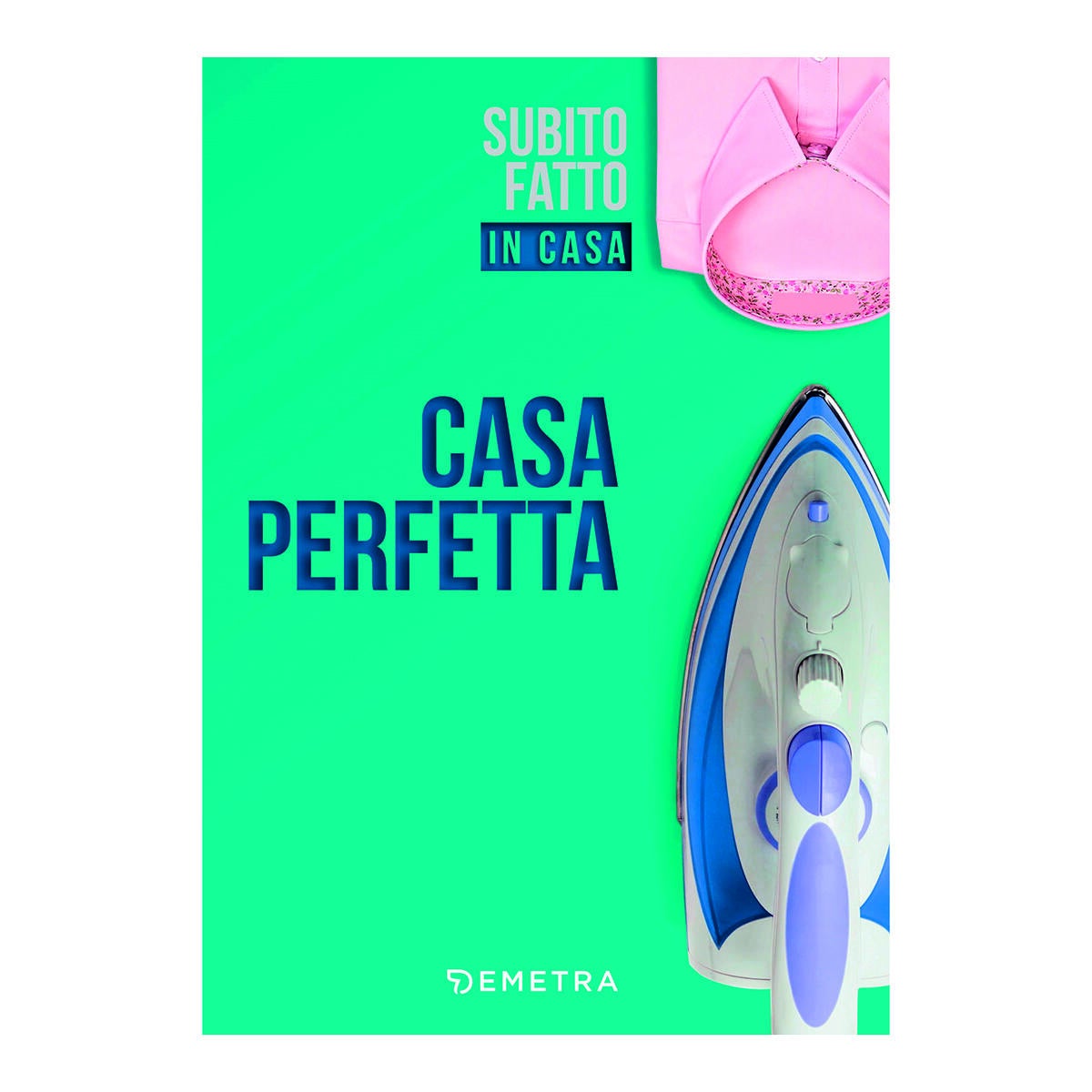 Libro Casa perfetta Demetra